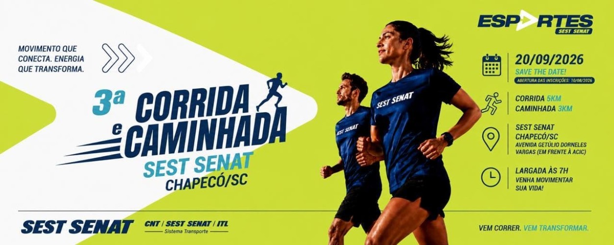 3ª CORRIDA E CAMINHADA SEST SENAT CHAPECÓ-SC