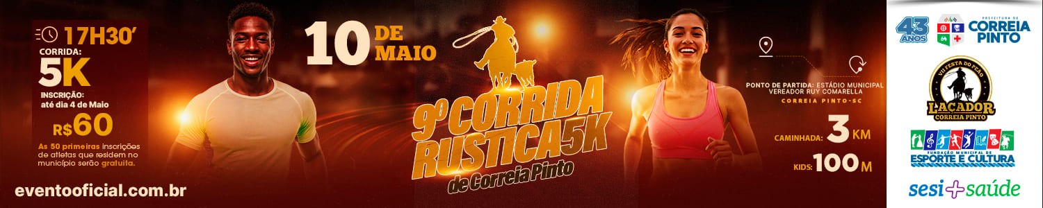 9ª CORRIDA RUSTICA 5K DE CORREIA PINTO