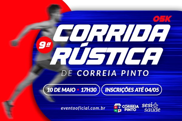 9ª CORRIDA RUSTICA 5K DE CORREIA PINTO